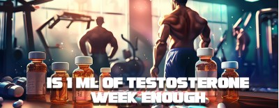 Is 1 ml of Testosterone a Week Enough